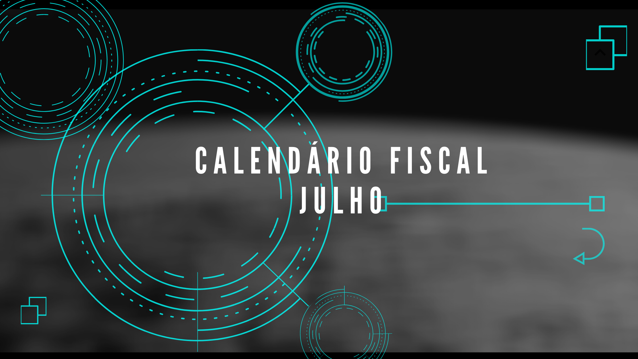 Calendário Fiscal – Julho
