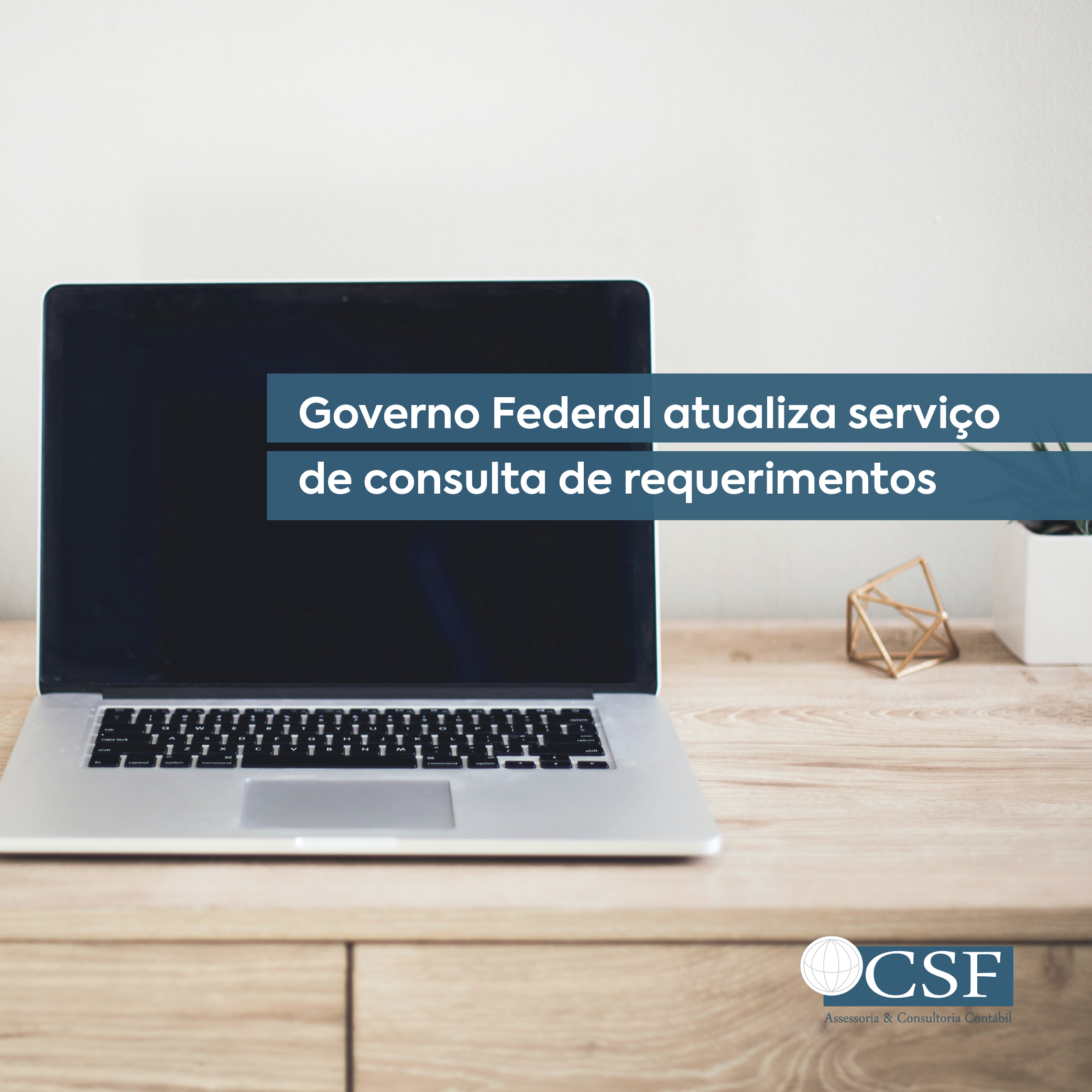 Governo Federal atualiza serviço de consulta de requerimentos